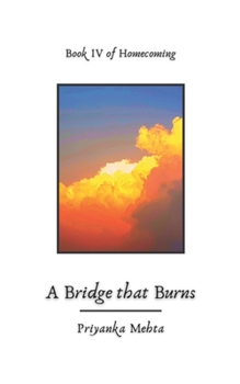 Paperback A Bridge that Burns Book