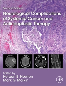 Hardcover Neurological Complications of Systemic Cancer and Antineoplastic Therapy Book