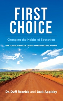 Paperback First Choice: Changing the Habits of Education Book