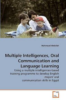 Paperback Multiple Intelligences, Oral Communication and Language Learning Book