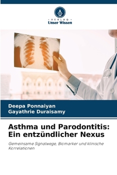 Paperback Asthma und Parodontitis: Ein entzündlicher Nexus [German] Book