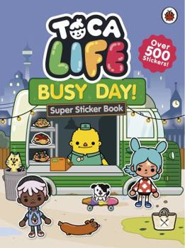 Paperback Toca Life Busy Day! STICKER BOOK