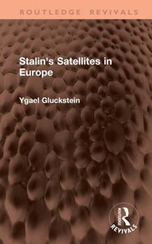 Hardcover Stalin's Satellites in Europe Book