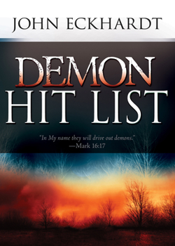 Paperback Demon Hit List: A Deliverance Thesaurus on Names and Attributes for Casting Out Demons Book