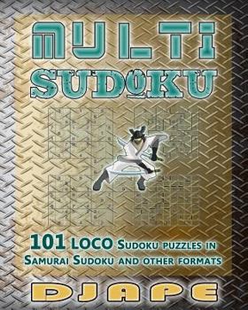Paperback Multi Sudoku: 101 LOCO Sudoku puzzles Book