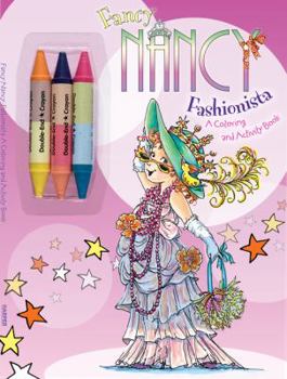 Fancy Nancy: Fashionista: A Coloring and Activity Book - Book  of the Fancy Nancy