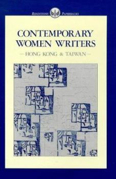 Paperback Contemporary Women Writers: Hong Kong and Taiwan Book