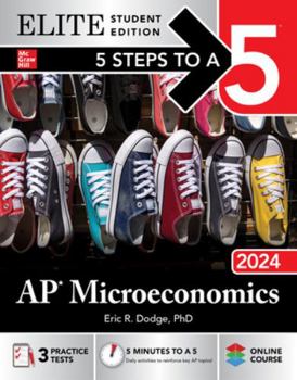 Paperback 5 Steps to a 5: AP Microeconomics 2024 Elite Student Edition Book