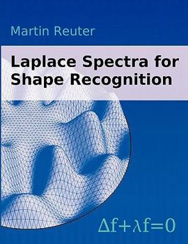 Paperback Laplace Spectra for Shape Recognition Book