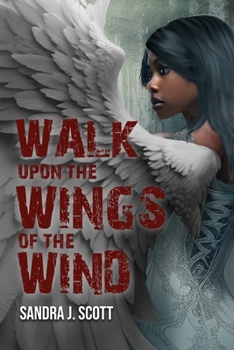 Paperback Walk upon the Wings of the Wind Book