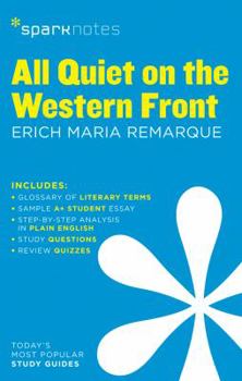 Paperback All Quiet on the Western Front Sparknotes Literature Guide: Volume 15 Book