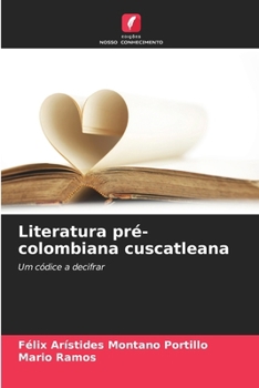 Paperback Literatura pré-colombiana cuscatleana [Portuguese] Book