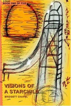 Hardcover Visions Of A Starchild Book