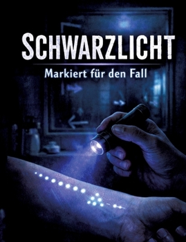 Paperback Schwarzlicht: Markiert für den Fall [German] Book