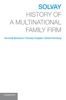 Paperback Solvay: History of a Multinational Family Firm Book