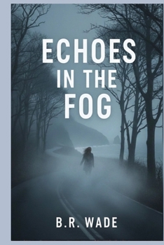 Paperback Echoes in the Fog Book