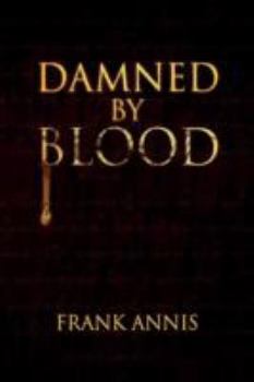 Paperback Damned by Blood Book