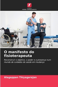 O manifesto do fisioterapeuta