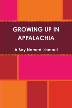 Paperback Growing Up in Appalachia Book