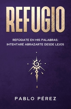 Paperback Refugio [Spanish] Book