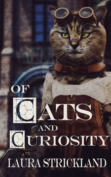 Of Cats and Curiosity (Mud, Debt, and Gears)