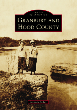 Paperback Granbury and Hood County Book