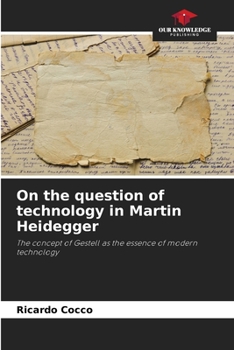 Paperback On the question of technology in Martin Heidegger Book