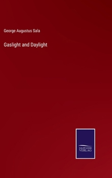 Hardcover Gaslight and Daylight Book
