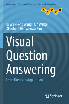 Paperback Visual Question Answering: From Theory to Application Book