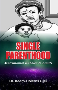 Paperback Single Parenthood: Matrimonial Bubbles and Limits Book