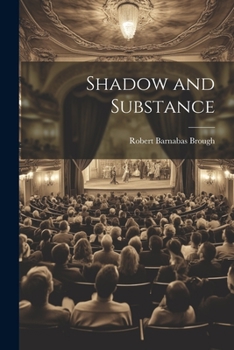 Paperback Shadow and Substance Book