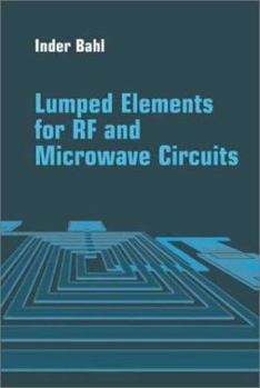 Hardcover Lumped Elements for RF and Microwave Circuits Book