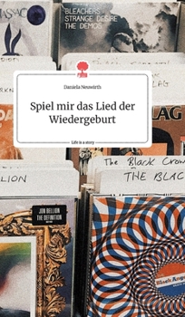 Hardcover Spiel mir das Lied der Wiedergeburt. Life is a Story - story.one [German] Book