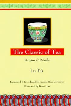 Hardcover Classic of Tea: Origins and Rituals Book