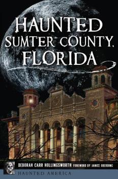 Paperback Haunted Sumter County, Florida Book