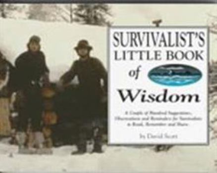 Paperback Survivalist's Little Book of Wisdom Book