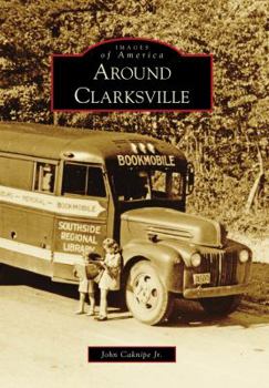 Paperback Around Clarksville Book