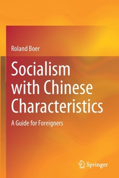 Paperback Socialism with Chinese Characteristics: A Guide for Foreigners Book