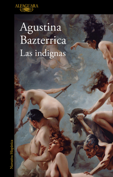 Paperback Las Indignas / The Unworthy [Spanish] Book