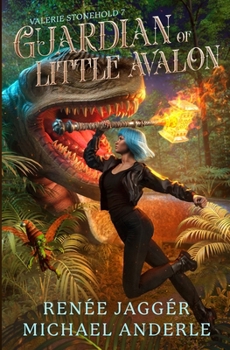 Guardian of Little Avalon (Valerie Stonehold)