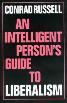 Hardcover An Intelligent Person's Guide to Liberalism Book