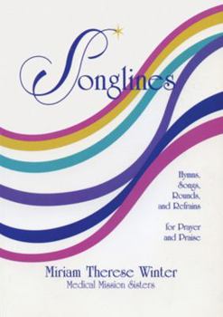 Paperback Songlines: Hymns, Songs, Rounds and Refrains for Prayer and Praise Book