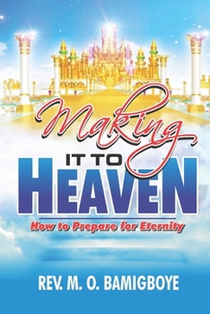 Paperback Making It To Heaven Book