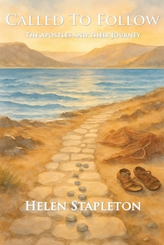 Paperback Called to Follow: The Apostles and their Journey Book