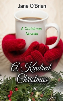 Paperback A Kindred Christmas: A Christmas Novella Book