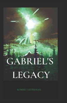 Paperback Gabriel's Legacy Book