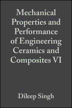 Hardcover Mechanical Properties and Performance of Engineering Ceramics and Composites VI, Volume 32, Issue 2 Book