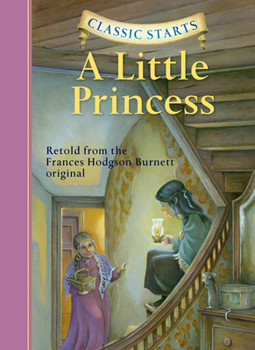 Hardcover Classic Starts(r) a Little Princess Book