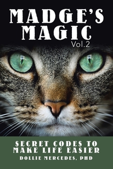 Paperback Madge's Magic Vol.2: Secret Codes to Make Life Easier Book