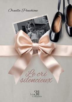 Paperback Le cri silencieux [French] Book